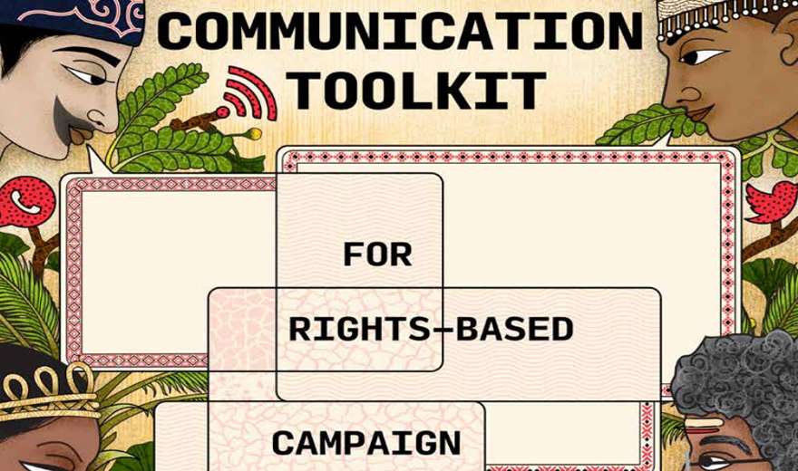 Communication: The Lifeblood of Indigenous Peoples' Rights Campaigns